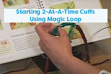 Starting 2-At-A-Time Cuffs Using Magic Loop Knitting Tutorial