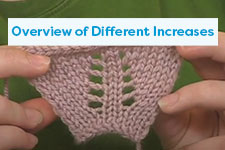 Overview of Different Incresases Knitting Tutorial