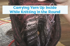 Carrying Yarn Up Inside While Knitting in the Round Knitting Tutorial