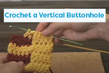 Crochet a Vertical Buttonhole Crochet Tutorial