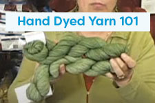 Hand Dyed Yarn 101