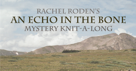 Rachel Roden's Echo in the Bone Mystery Knit-A-Long text over a panoramic view of grass and mountains