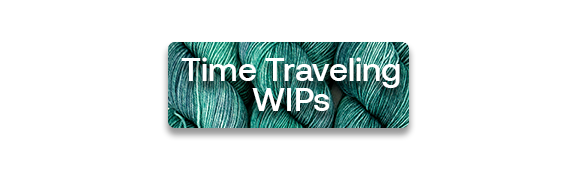 Time Traveling WIPs text over a blue green skein of yarn