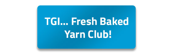 Fresh Baked Yarn Club Summer 2018