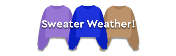 It's Sweater Weather CTA