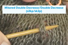 How to do a Mitered Double Decrease and a Double Decrease Knitting Tutorial