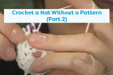 Crochet a Hat Without a Pattern - Part II Crochet Tutorial
