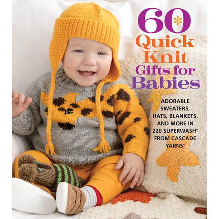 Cascade Yarns 60 Quick Knits - 60 Quick Knit Gifts for Baby - Zoom Image