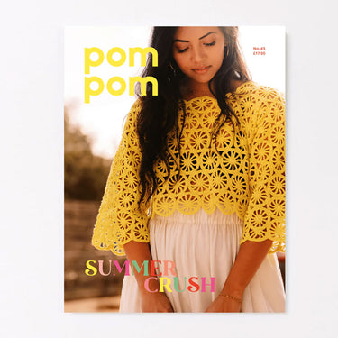 Pom Pom Quarterly - Issue 45 - Summer 2023 - Zoom Image