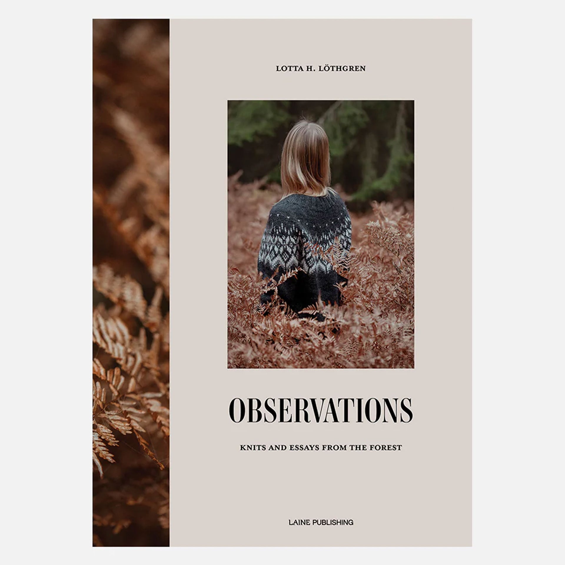 Laine Magazine Lotta H Lothgren Books - Observations by Lotta H Lothgren - Zoom Image
