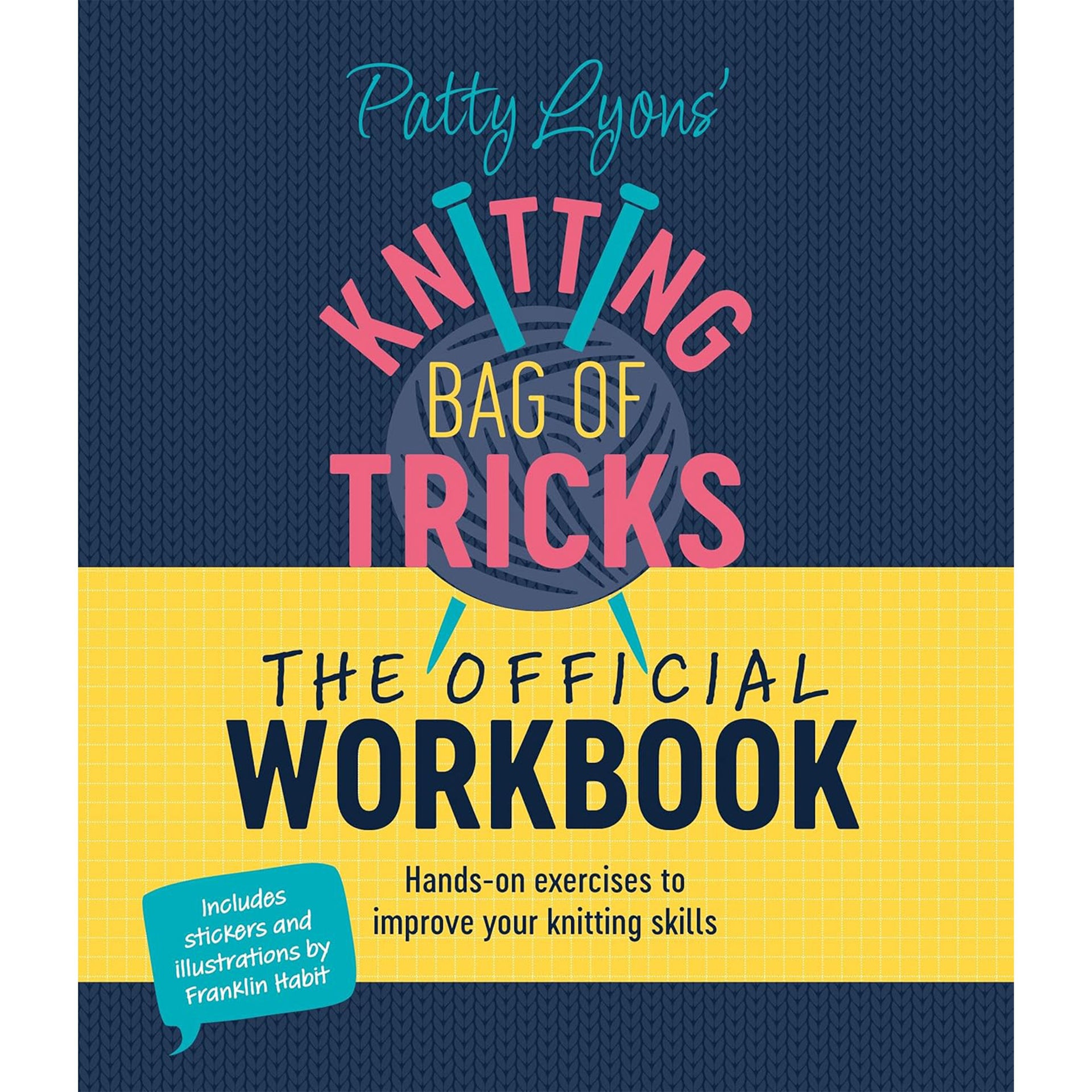Ingram Publisher Services Patty Lyons Books - Knitting Bag of Tricks: The Official Workbook - Zoom Image
