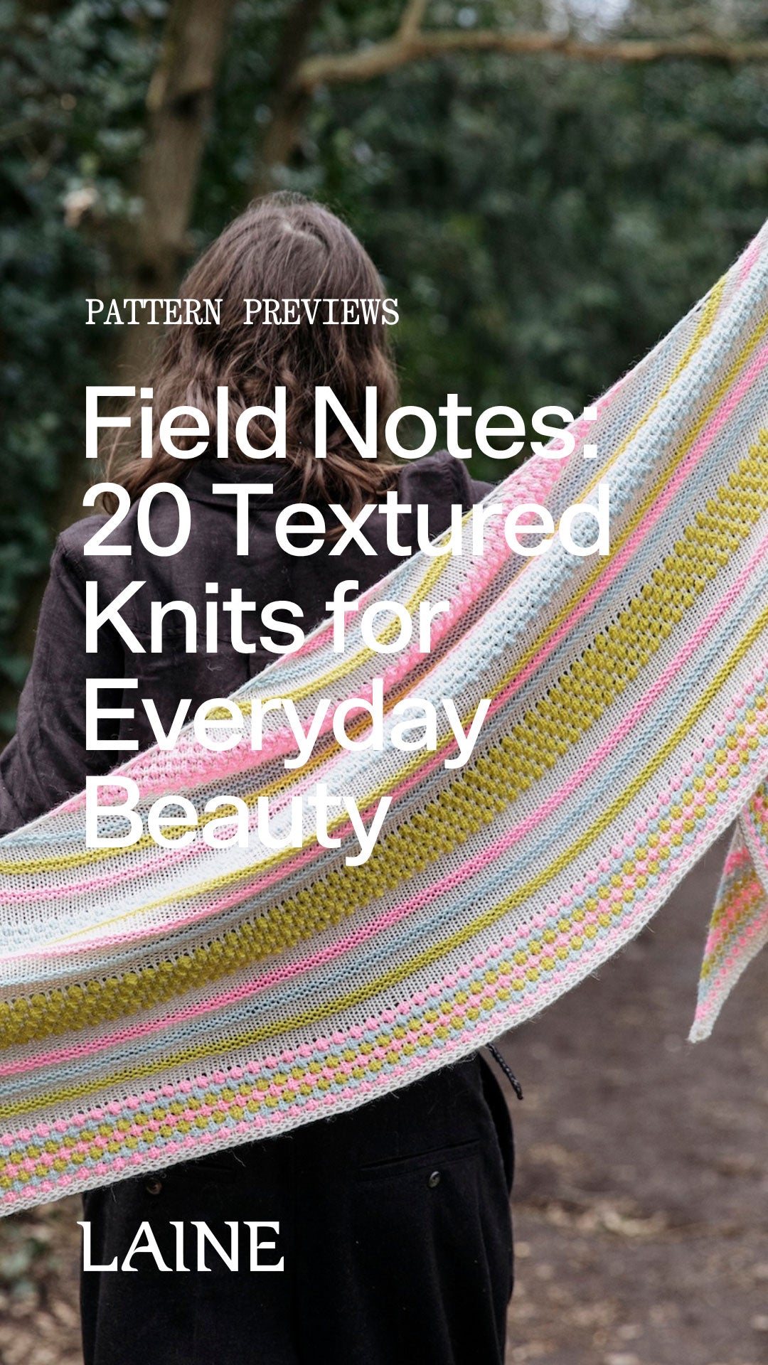Laine Magazine Olga Putano  Books - Field Notes: 20 Textured Knits for Everyday Beauty
