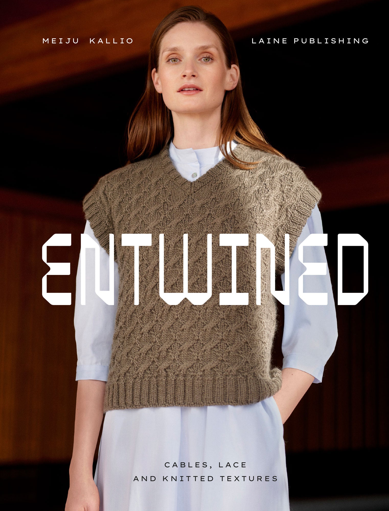 Laine Magazine Meiju Kallio  Books - Entwined: Cables, Lace and Knitted Textures
