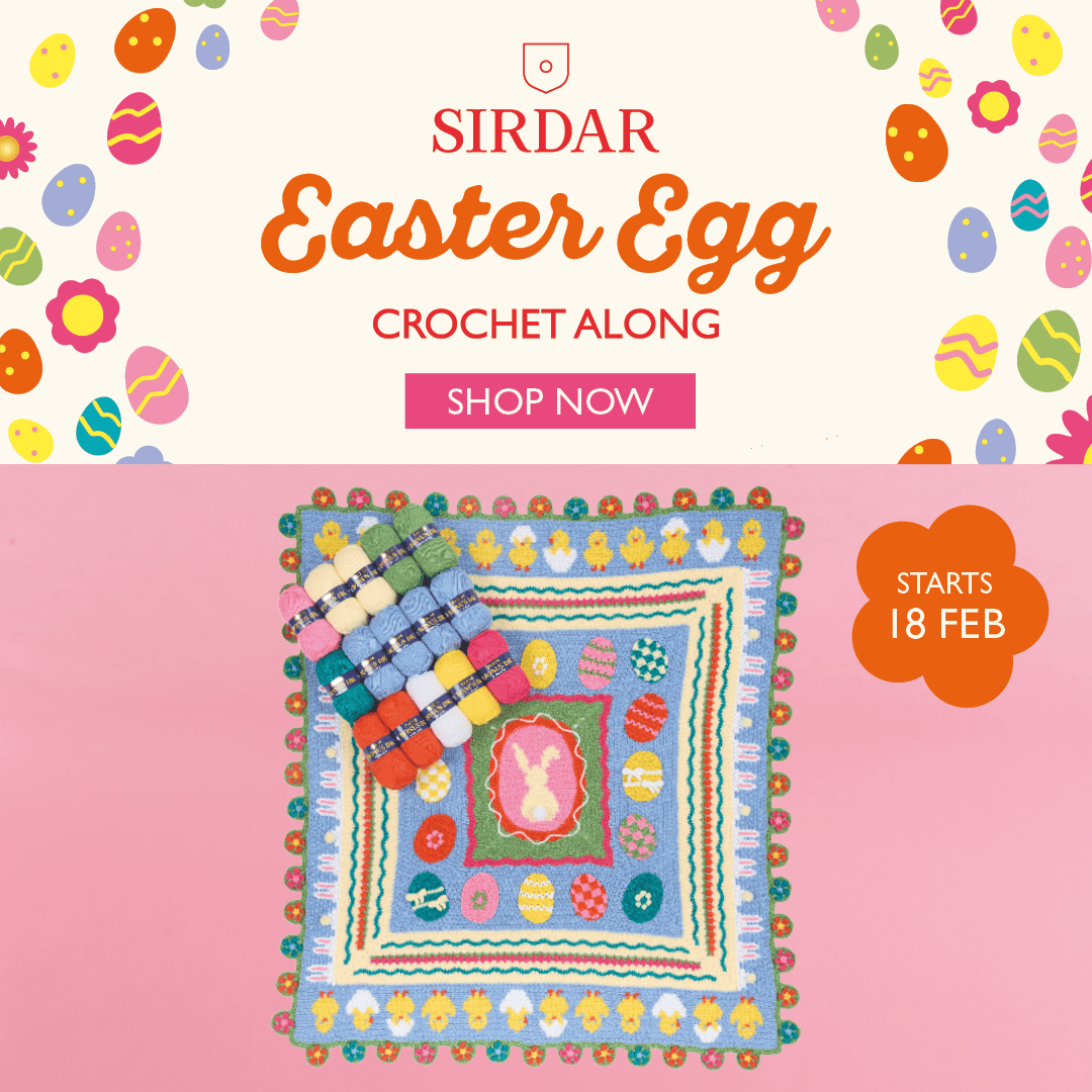 Sirdar Easter Egg Crochet Along Kit - PREORDER
