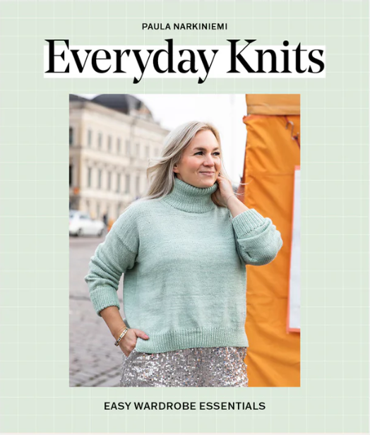 Laine Magazine Paula Narkiniemi Books - Everyday Knits: Easy Wardrobe Essentials
