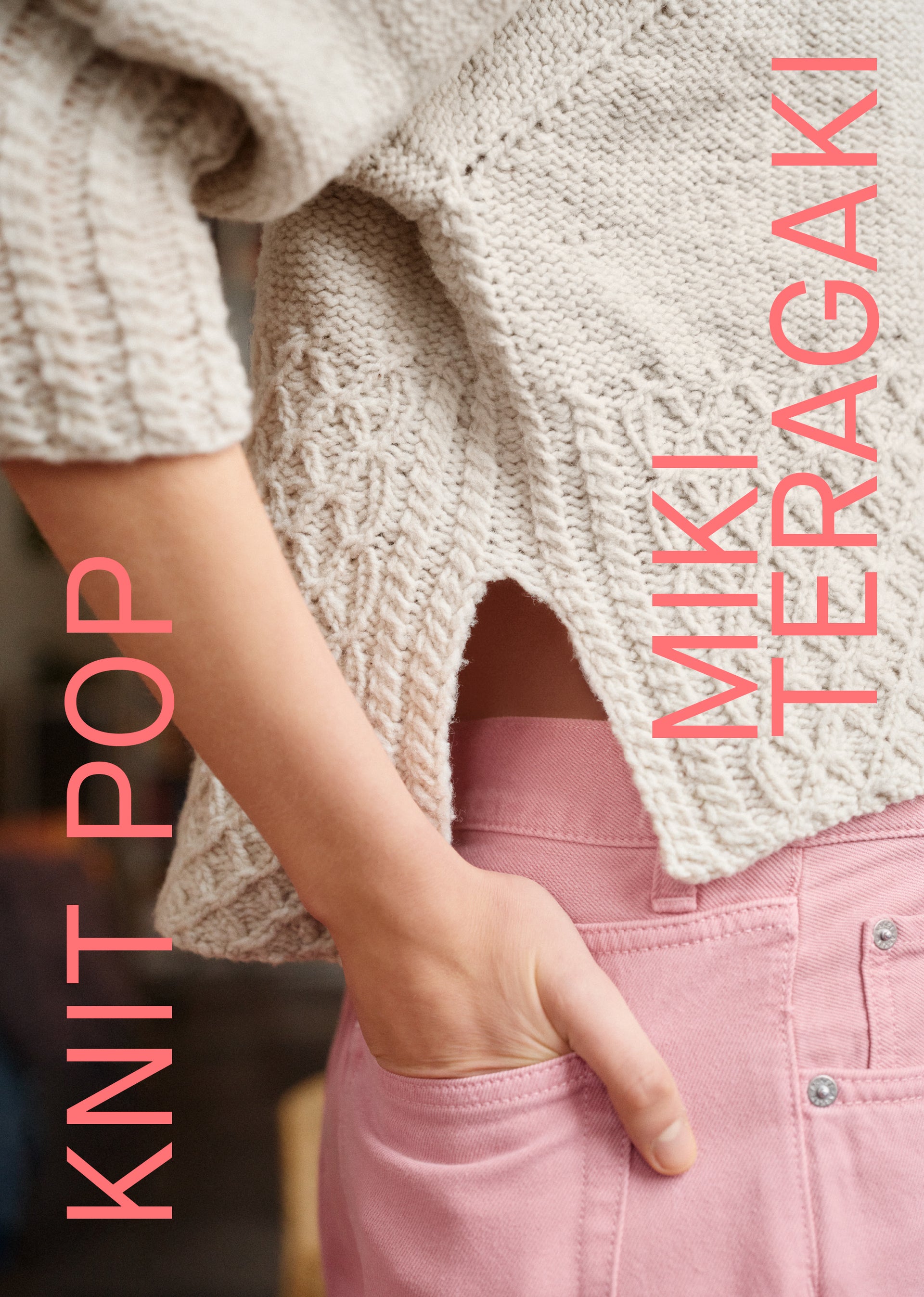 Laine Magazine Miki Teragaki Books - Knit Pop: Designs for the Modern Maker
