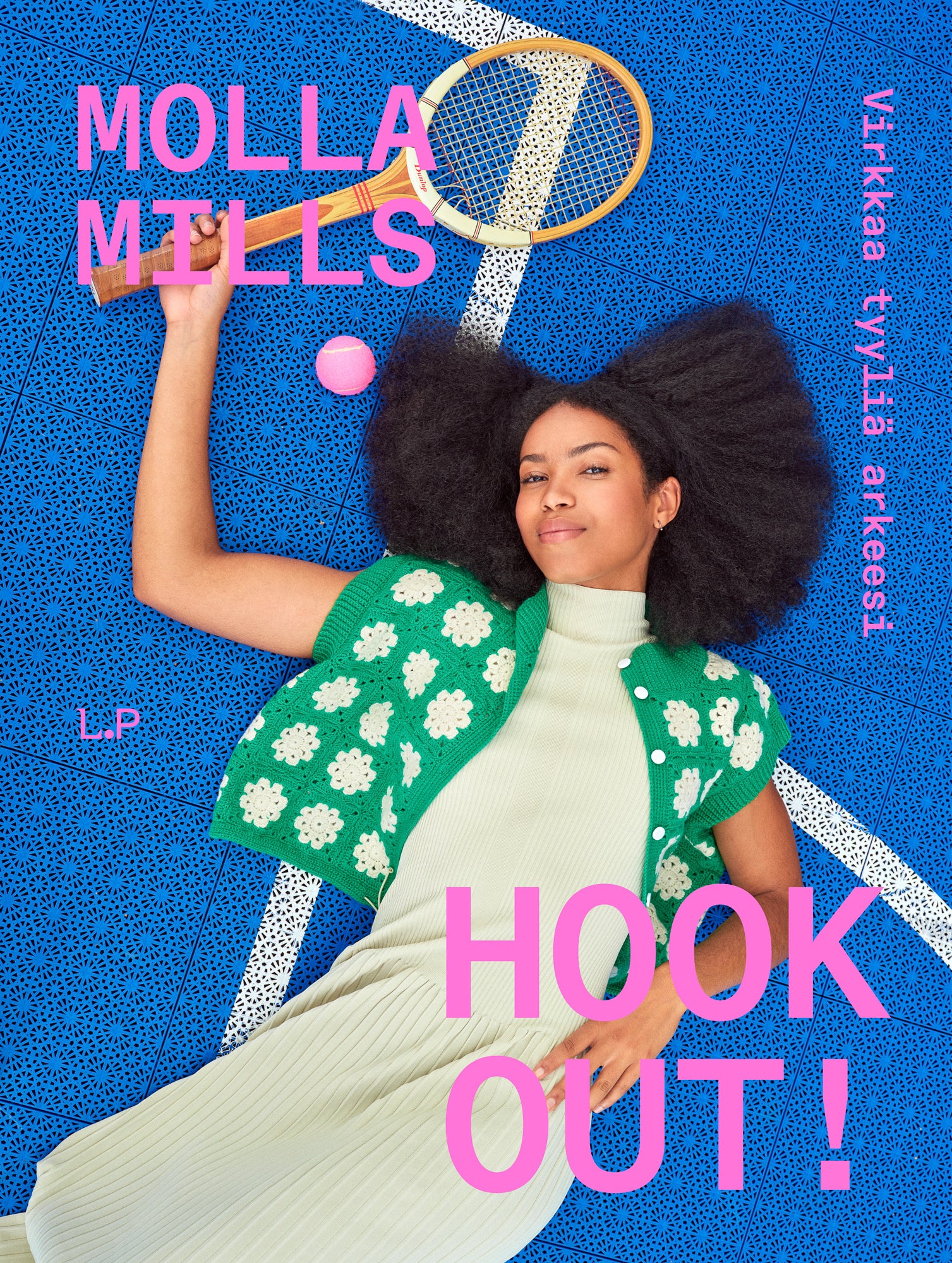 Laine Magazine Molla Mills Books - Hook Out!: Fresh Crochet Wear
