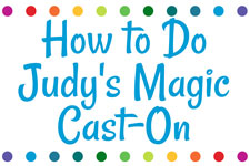Judy's Magic Cast-On